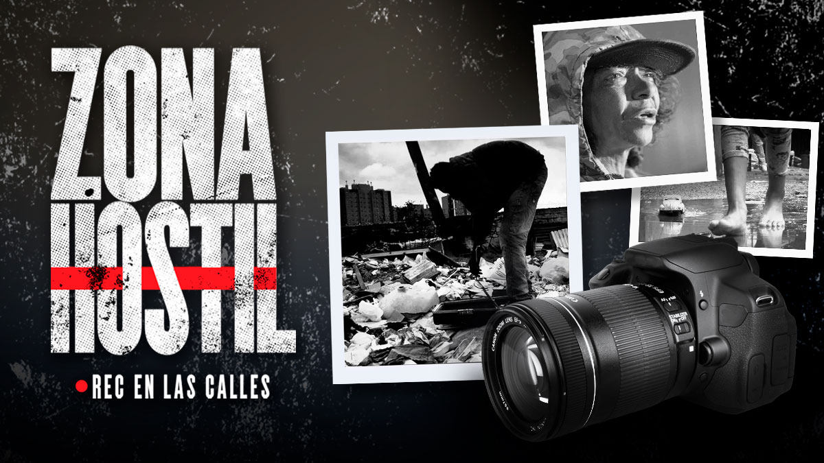 Las crudas imágenes que ha captado el lente de Zona Hostil Las crudas imágenes que ha captado el lente de Zona Hostil