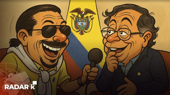 radar k petro y juanpis gonzález