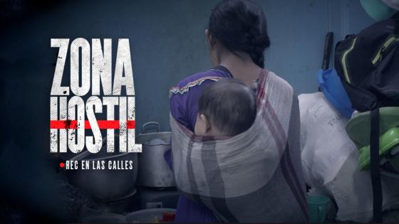 Zona Hostil estrena segundo capítulo Segundo capítulo de Zona Hostil