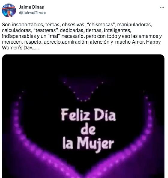 El comentario de Jaime Dinas en el día de la mujer 
