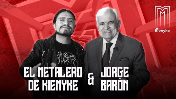 Jorge Barón y El Metalero de Kienyke Jorge Barón y El Metalero de Kienyke